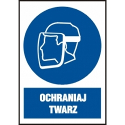 Ochraniaj twarz