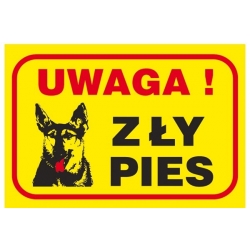 Znak Uwaga! Zły pies